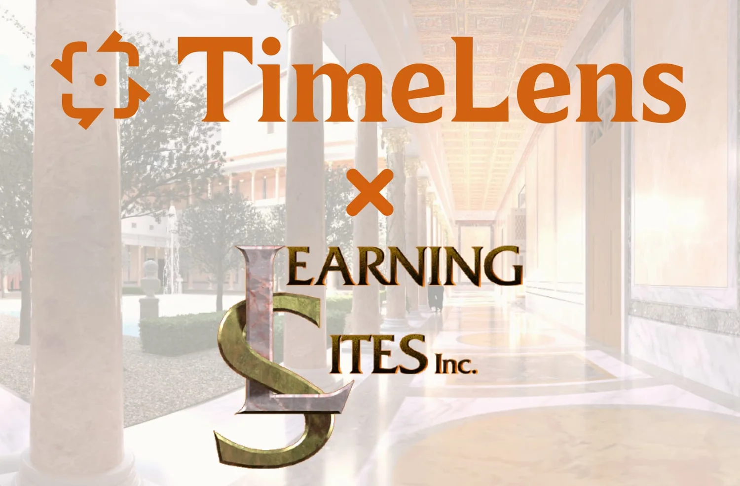 TimeLens and Learning Sites Inc logos over a reconstruction of the peristyle colonnade in Domitian's Palace